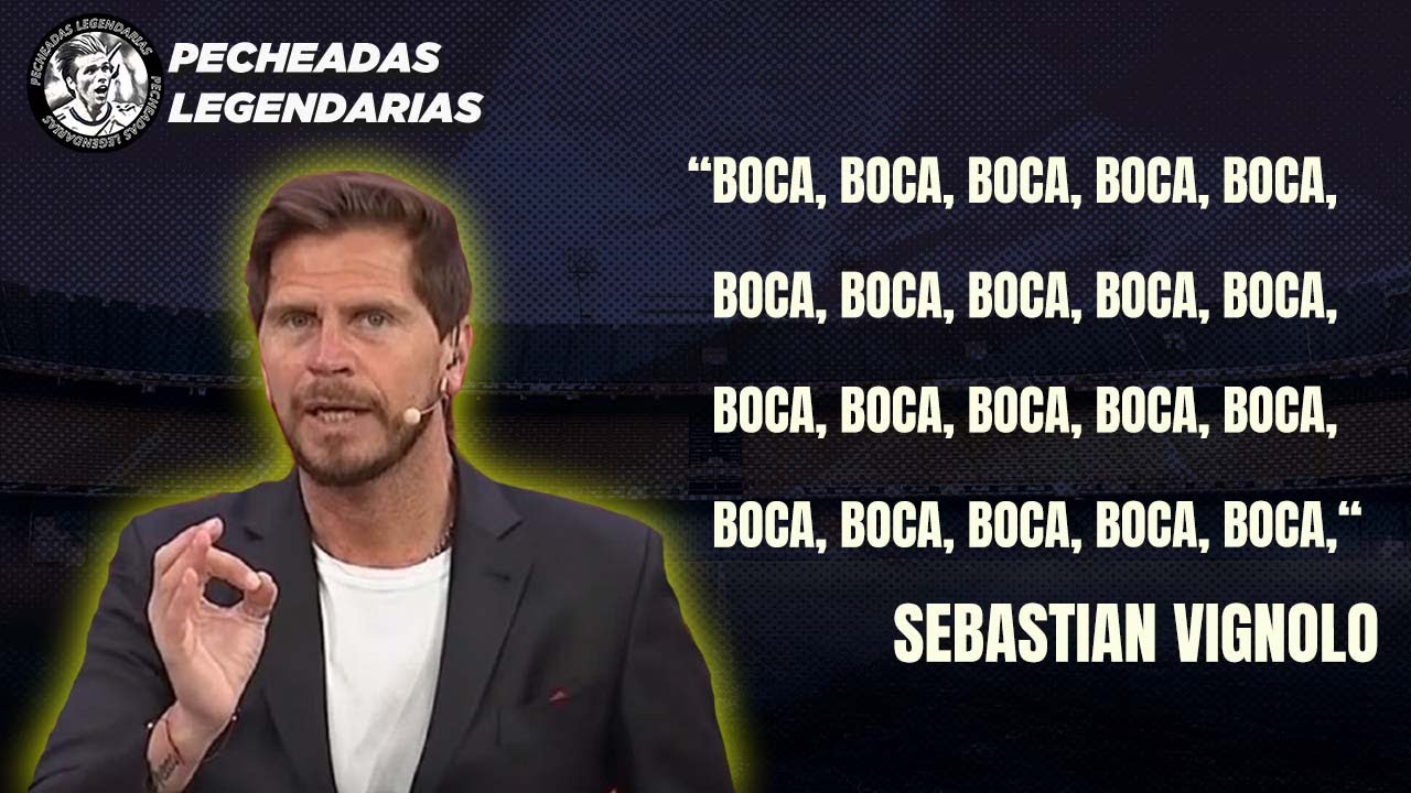 Pollo Vignolo dice: Boca, Boca, Boca, Boca, Boca, Boca.