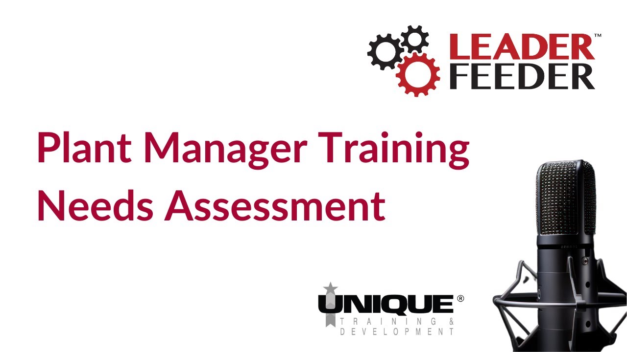 Plant Manager Training Needs Assessment