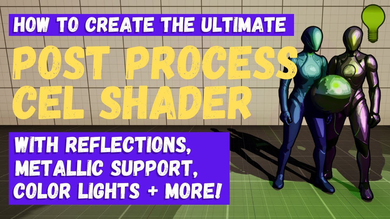 How To Create The Ultimate Post Process Cel Shader - Unreal Engine 5 Material Tutorial