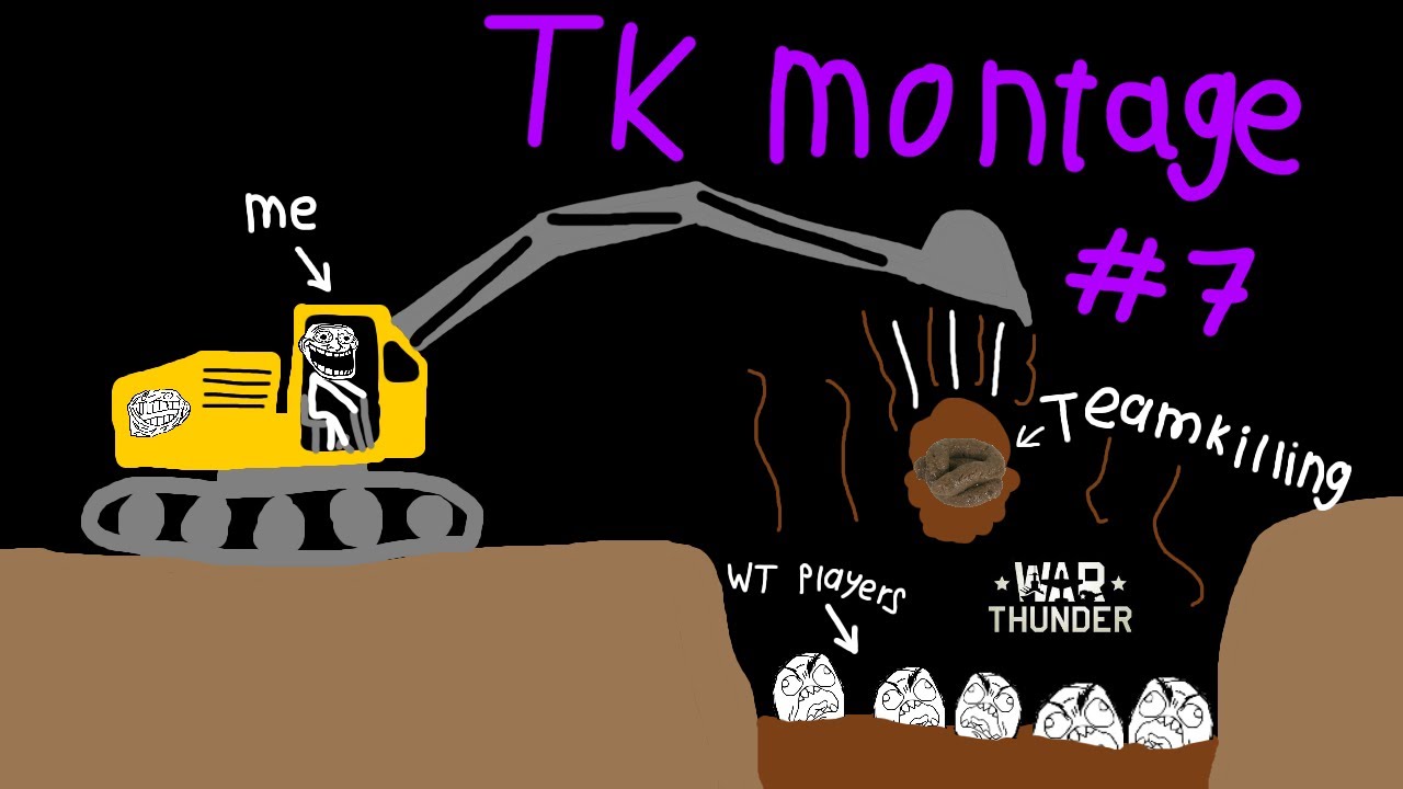 War Thunder - Teamkill montage #7