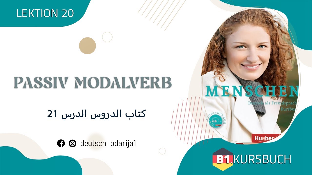 B1.2 MENSCHEN | LEKTION 21  | KURSBUCH |  PASSIV MIT MODALVERB