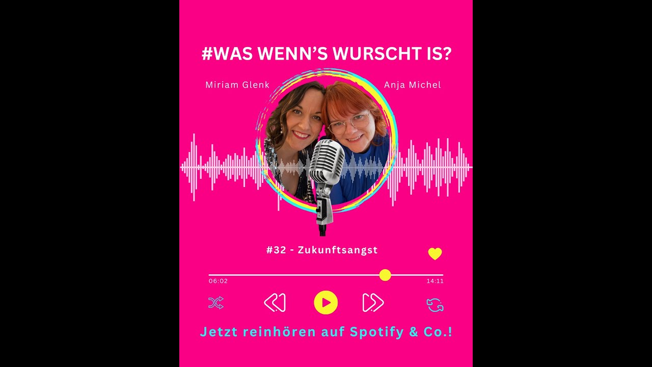 #32 Zukunftsangst