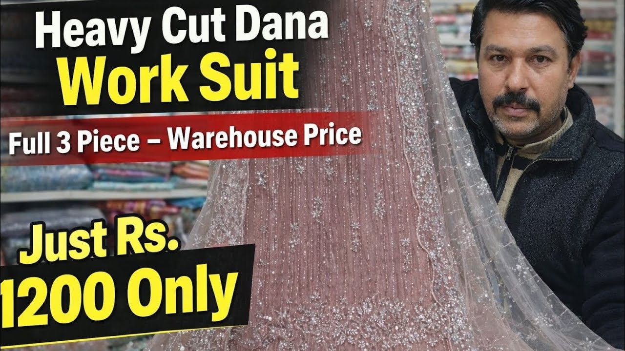 Heavy Cut Dana New Design at Low Price | Heavy Cut Dana by M Asif Silk Center