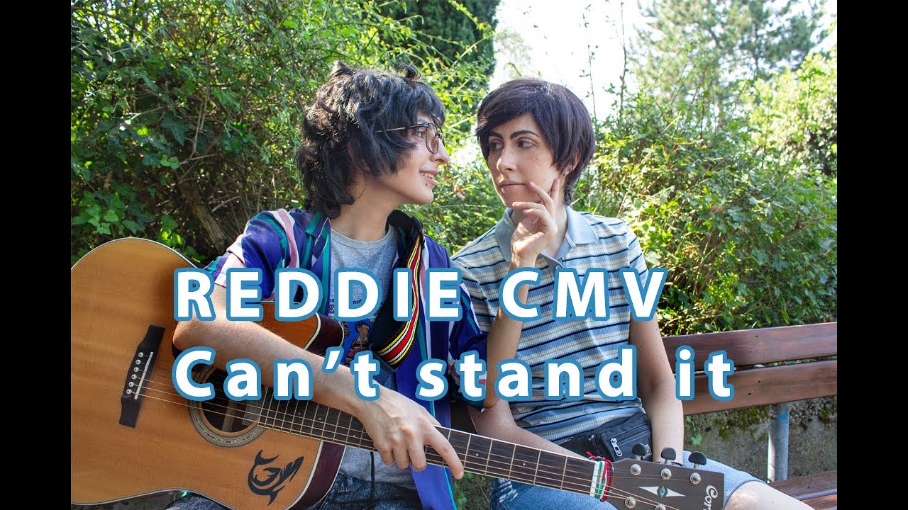 [Cosplay] Reddie CMV - Can't stand it  [IT 2017]