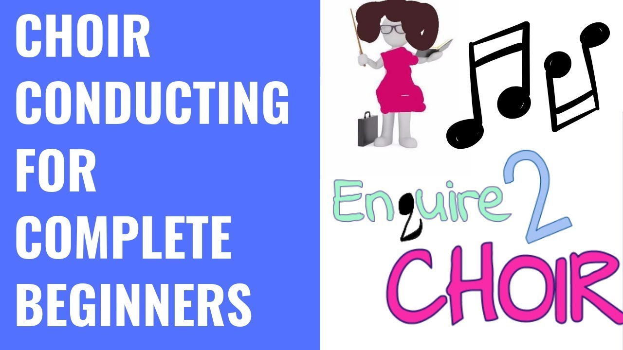 Choir conducting for complete beginners | Choral conducting for amateur choirs | Amateur conducting