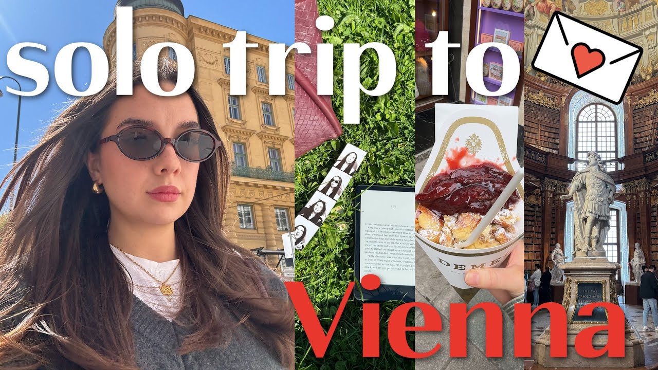 Come on my first solo trip to Vienna with me!!