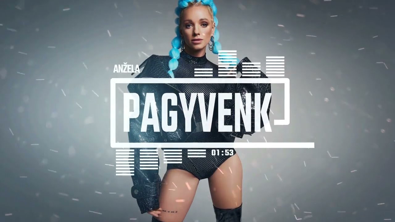 Anžela - Pagyvenk