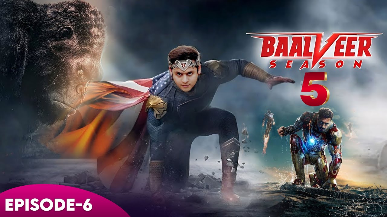 #Baalveer Season 5 : बालवीर S । Letest Update | New Superhero Episode - 6