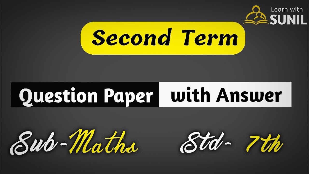 Second Term Maths question paper with answer |7th Std |#learnwithsunil