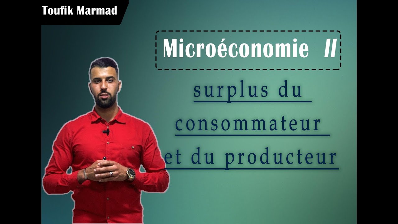 Surplus du Consommateur et du Producteur