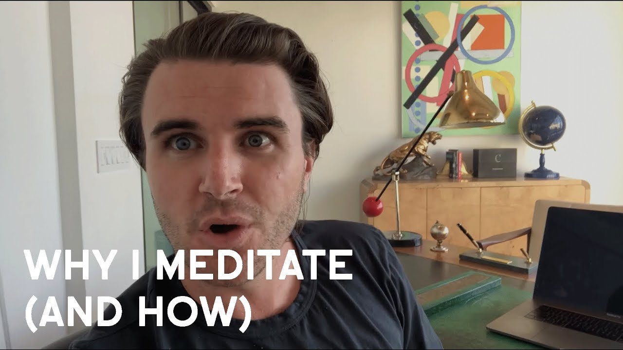 Why I Meditate (And How)