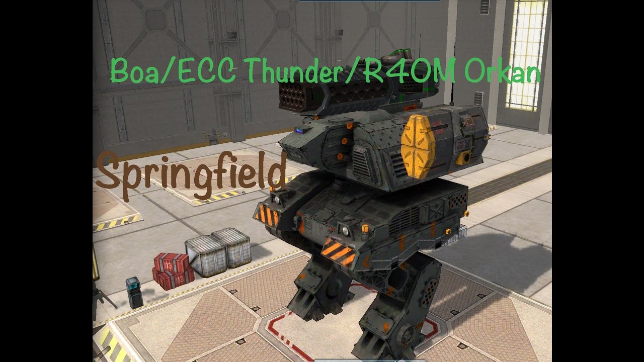 Boa/ECC Thunder/R40M Orkan. Springfield. War robots.