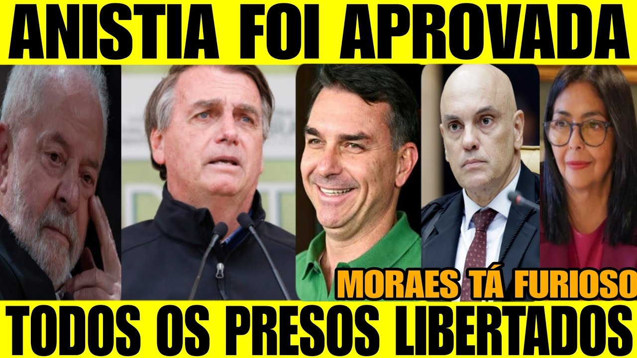 PODE COMEMORAR! ANISTIA ACABA DE SER APROVADA!! TODOS OS PRESOS POLÍTICOS LIBERTADOS-MORAES É DETONA