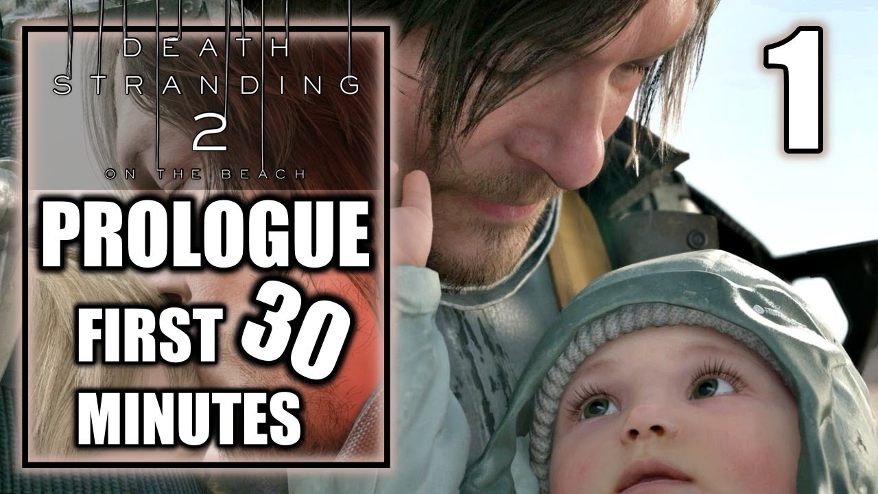 Death Stranding 2 On the Beach - Prologue, First 30 Minutes Gameplay  - Walkthrough Part 1