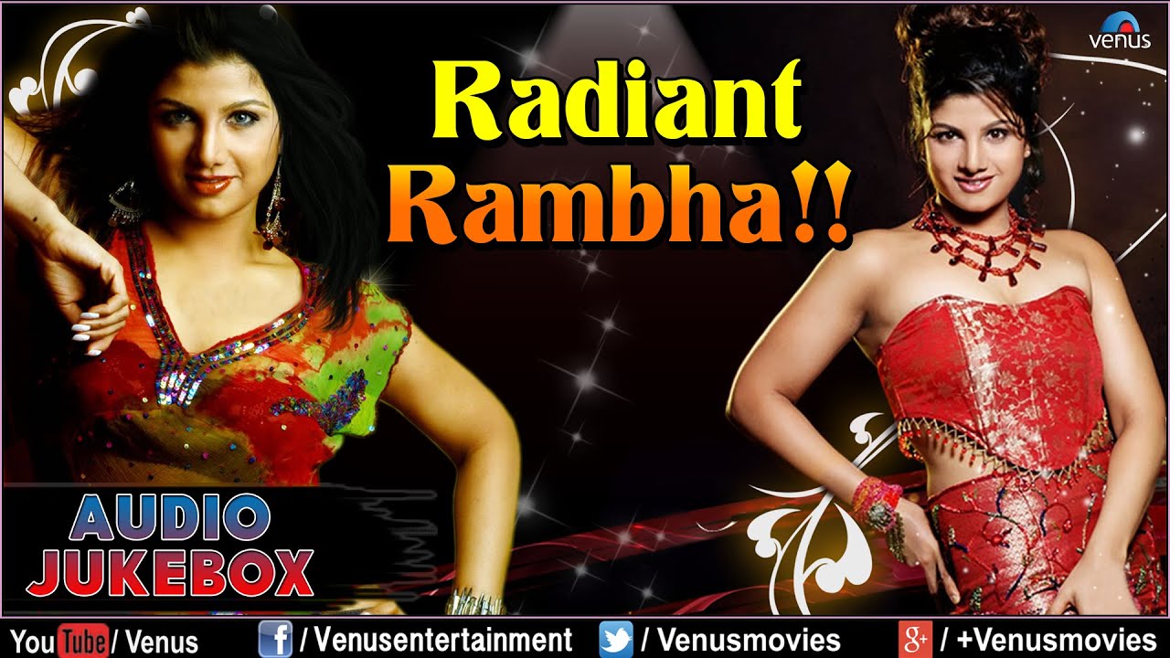 Radiant Rambha || Audio Jukebox || Ishtar Music