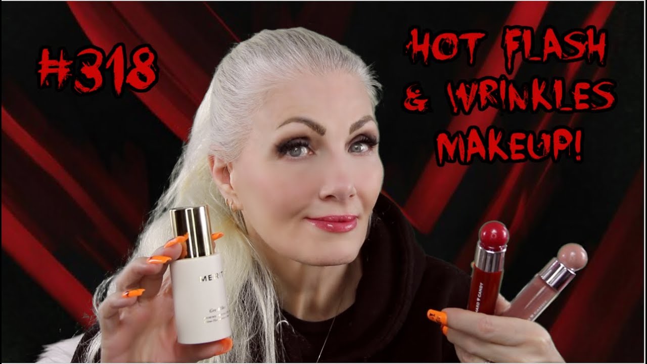 HOT FLASH & Wrinkles Makeup! #318 - Merit Beauty Primer & Hard Candy -  bentlyk