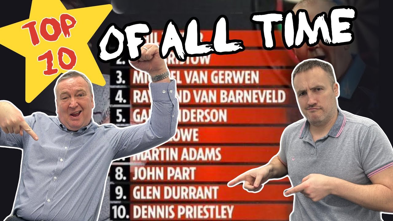 Top 10 Dart Players Of All Time, Glen Durrant And Matthew Edgars Selections