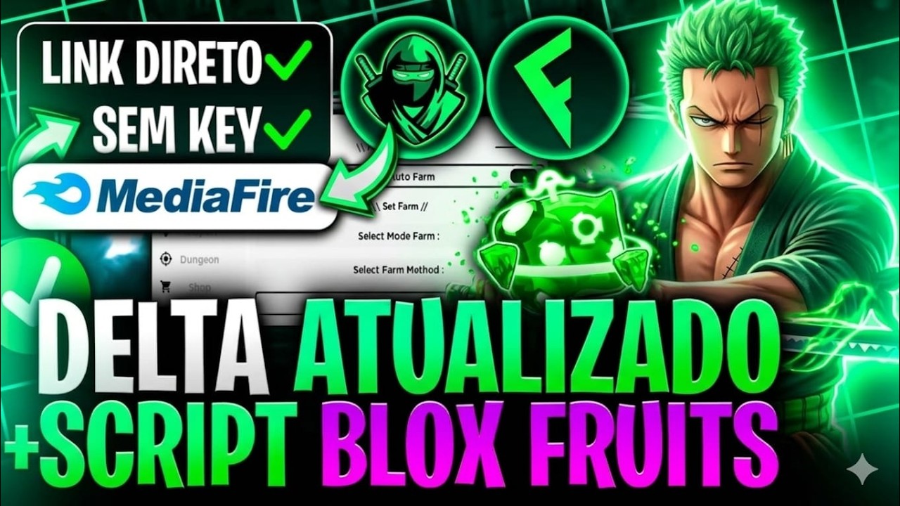 LINK DIRETO! ✅ EXECUTOR DELTA ATUALIZADO + SCRIPT BLOX FRUITS PARA CELULAR/PC SEM KEY MEDIAFIRE