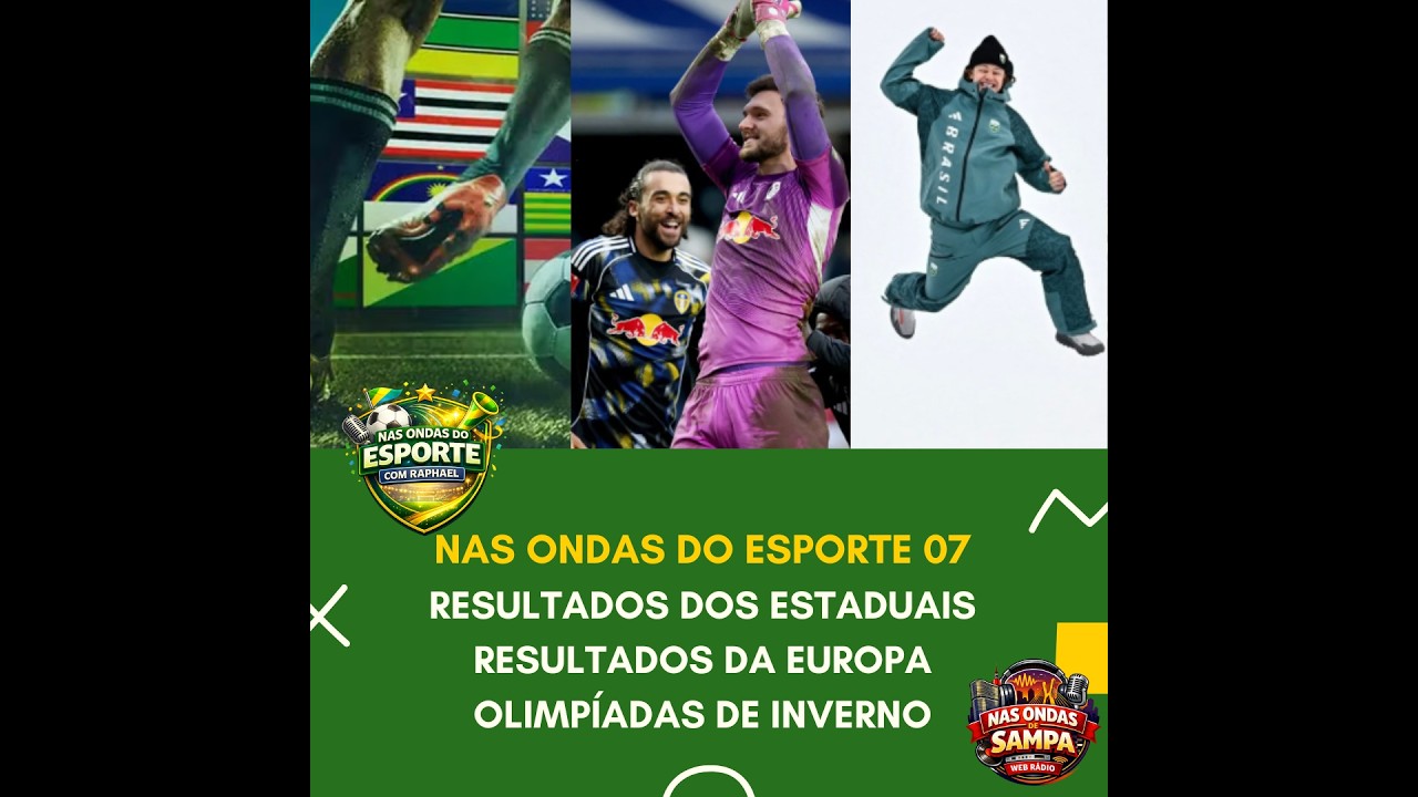 Nas Ondas do Esporte - Episódio 07