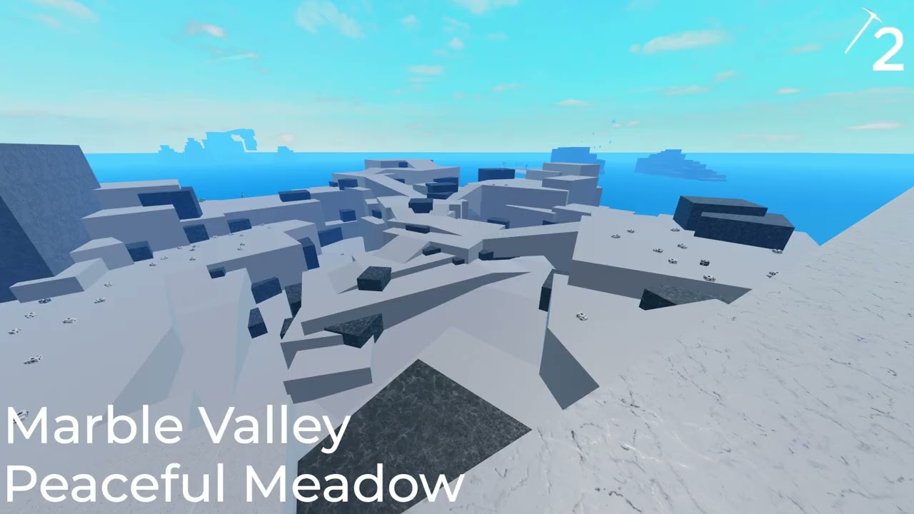 Peaceful Meadow | Marble Valley | Refinery Caves 2