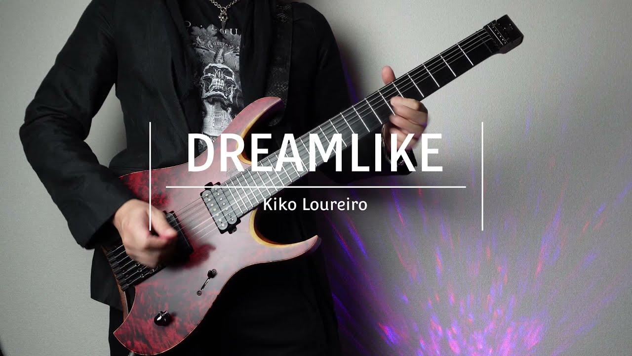Dreamlike / Kiko Loureiro Guitar cover
