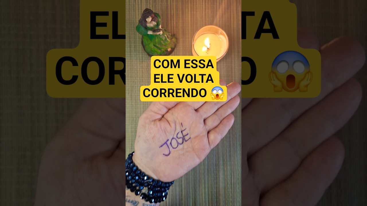 COM ESSA SIMPATIA ELE VAI VOLTAR CORRENDO E SÓ TER OLHOS PRA VOCÊ ❤️