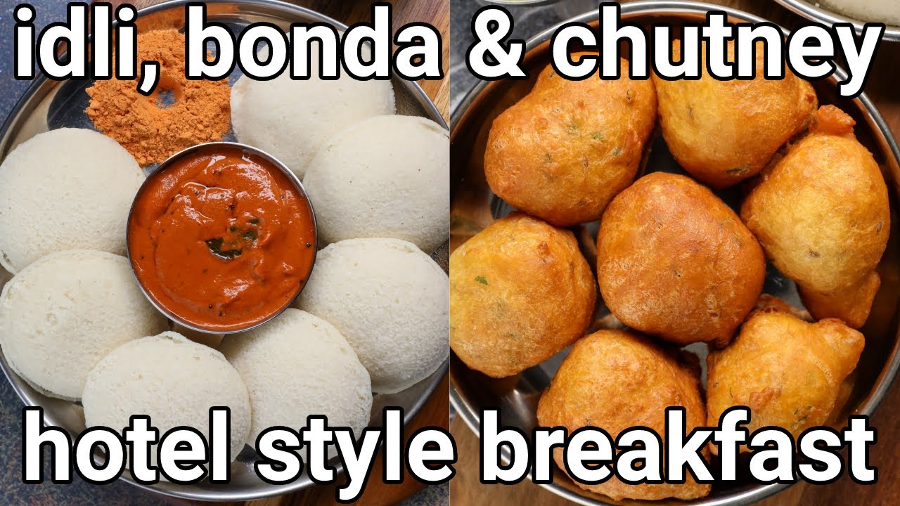 hotel style idli & bonda breakfast combo recipe for morning breakfast | healthy breakfast combo meal
