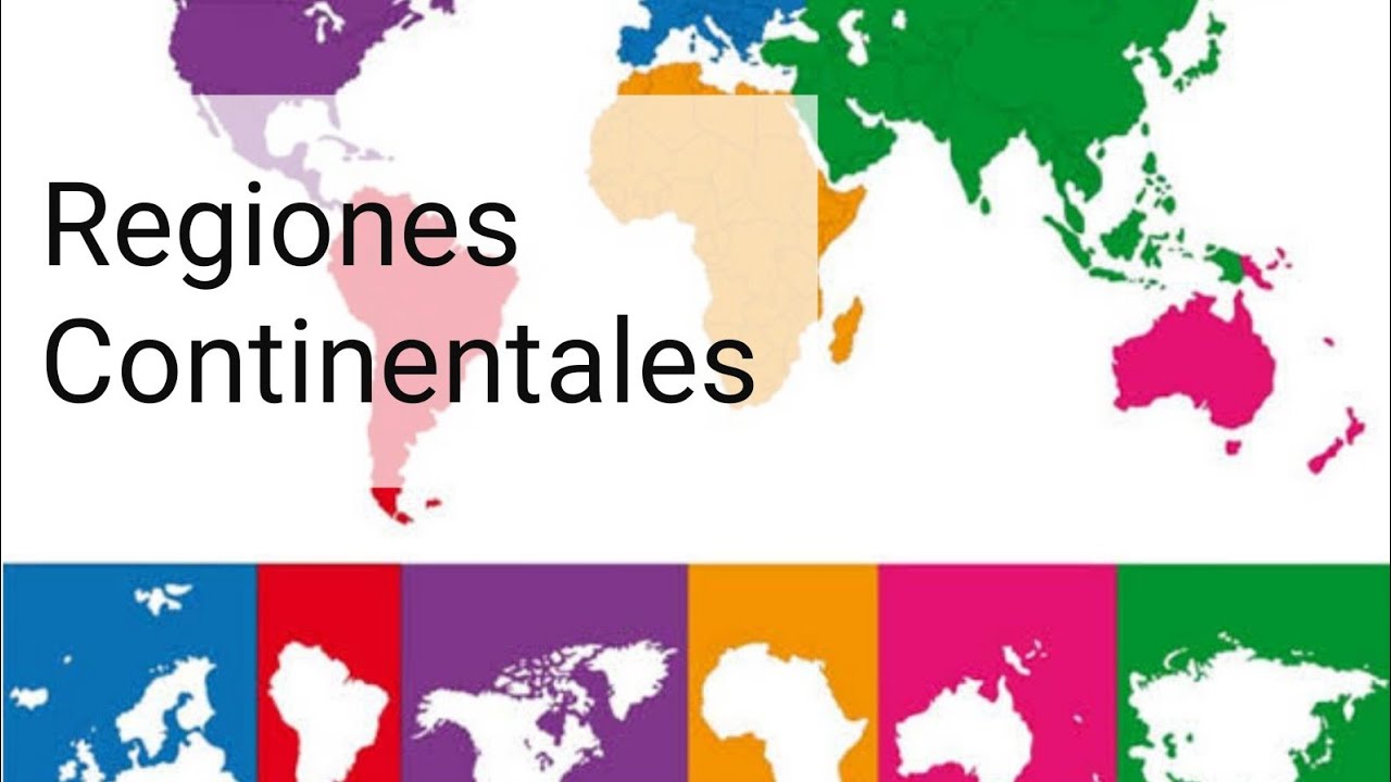Regiones continentales - Geografía