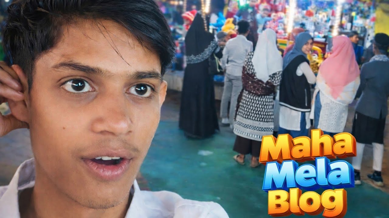Mela me Mila Sourabh Joshi | Maha Mela ka Maha Blog | #funnyvlog #melavlog 
