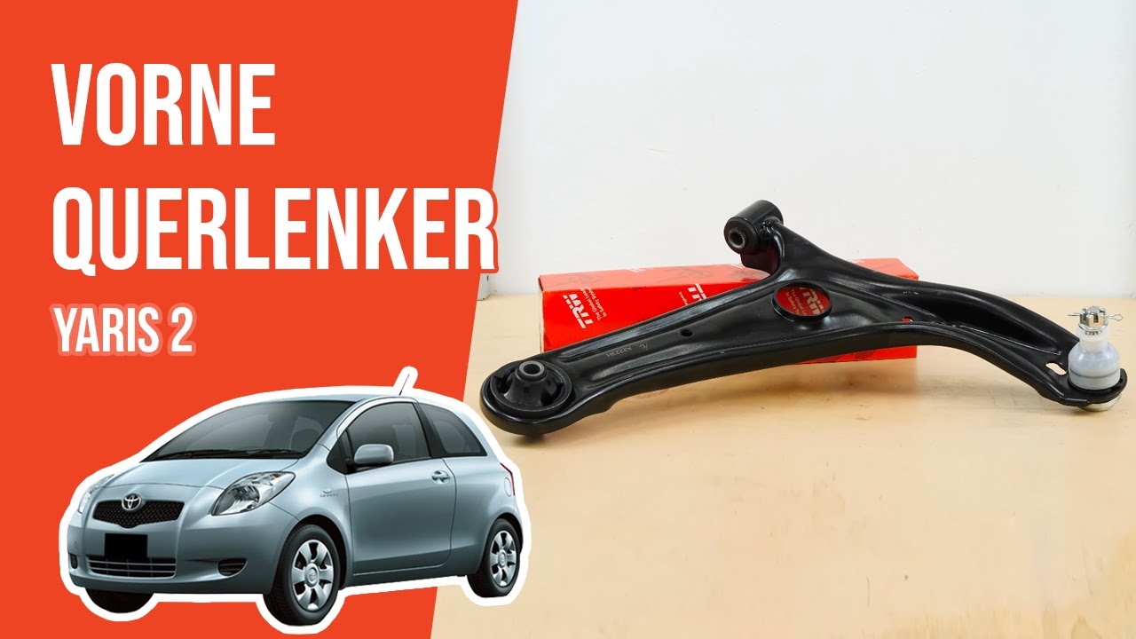 Wie Yaris 2 Dreieckslenker wechseln 🚗