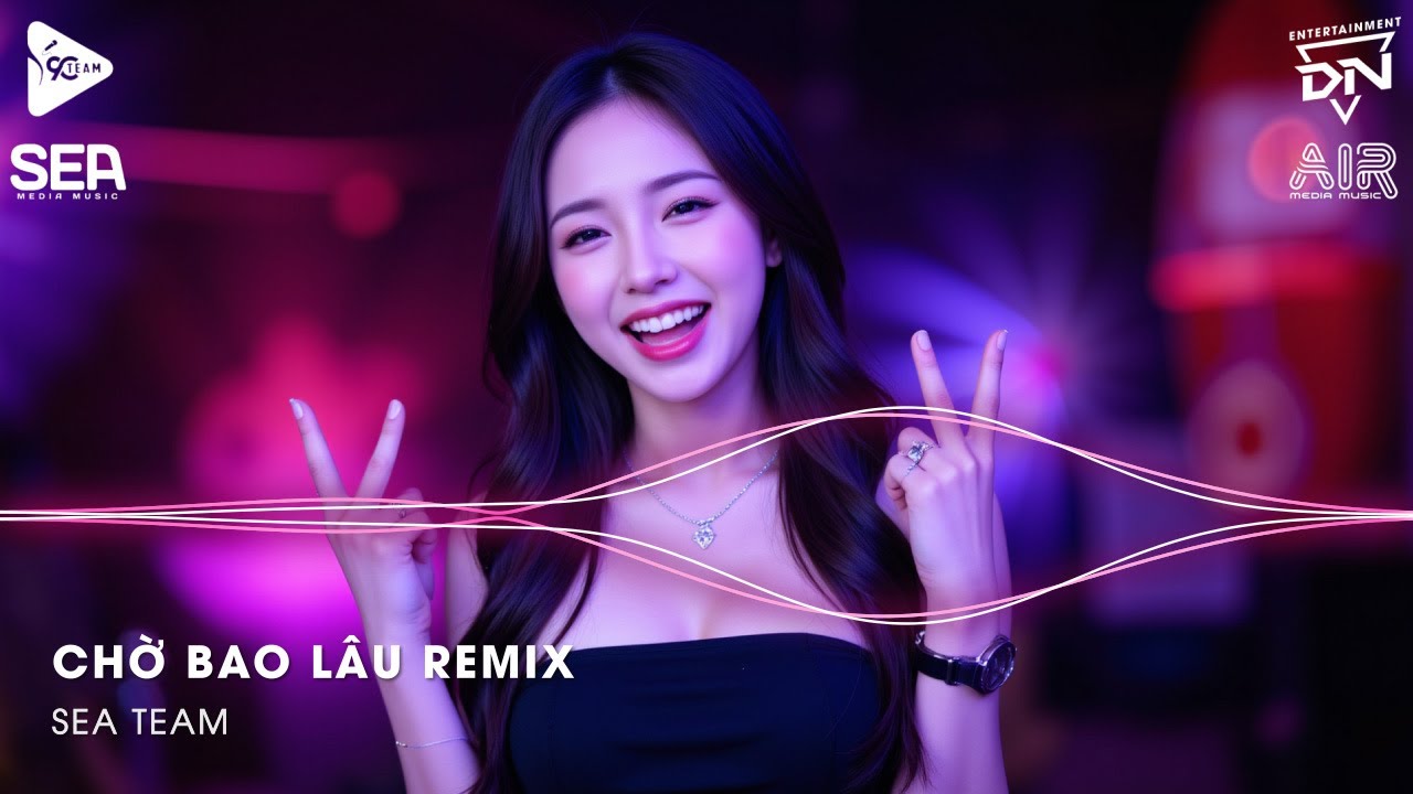 Xuôi Dòng Theo Con Nước Thênh Thang Remix TikTok - Chờ Bao Lâu Remix (Bản Hot TikTok)