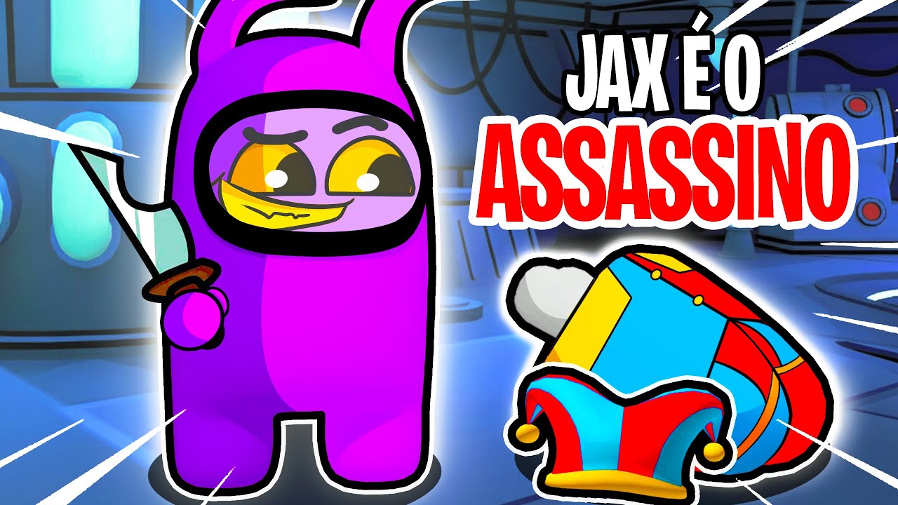 Jax ENGANOU o CIRCO DIGITAL no AMONG US do Roblox