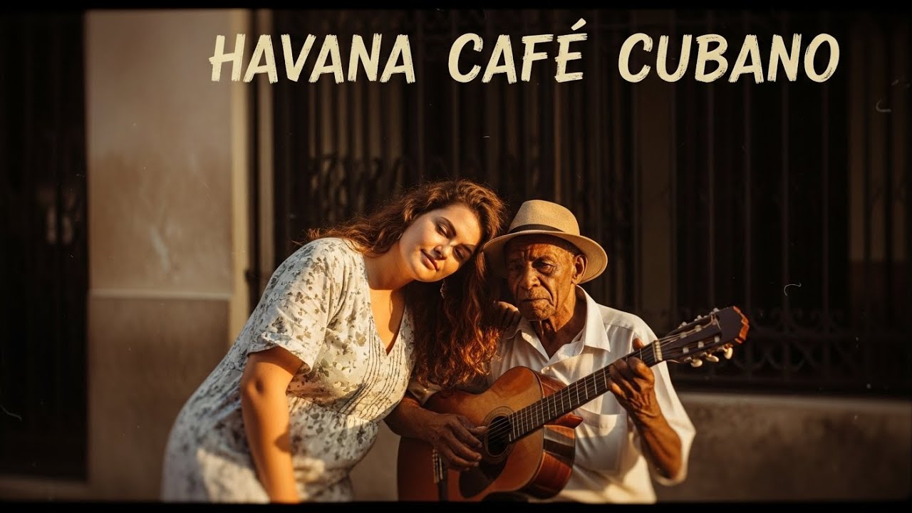 Café Cubano Playlist 🌹: Son Cubano Classics & Smooth Café Jazz #78
