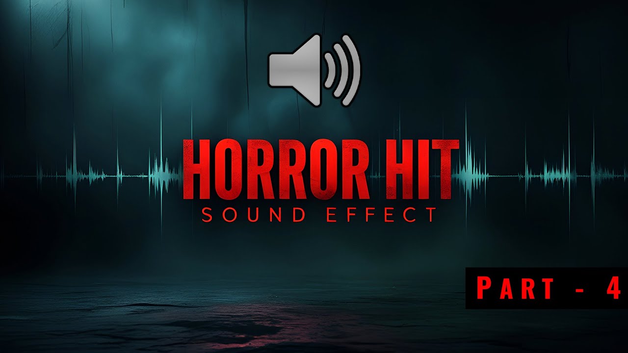 Horror Impact Hits Sound Effects Part 4