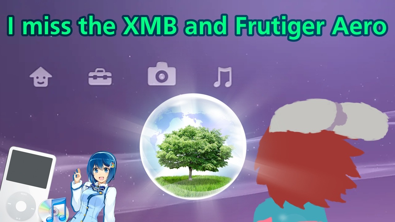 I miss the XMB and Frutiger aero