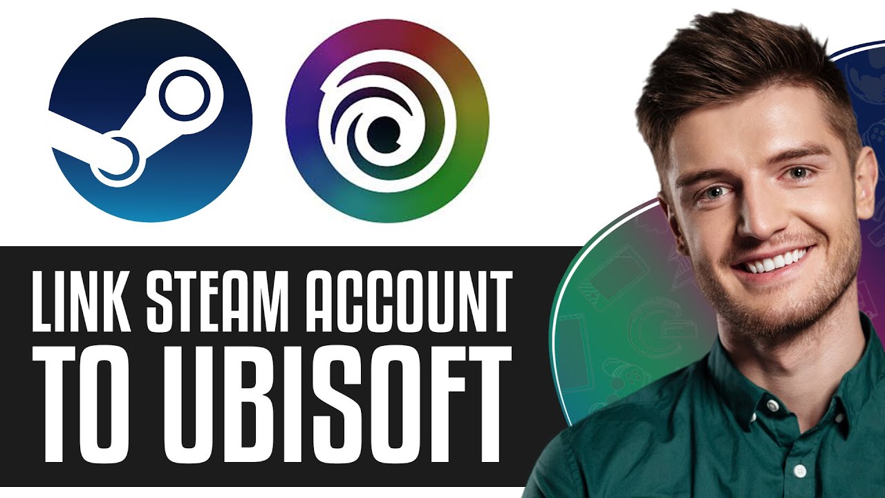 Как привязать аккаунт Steam к Ubisoft Connect (2025) &mdash; быстро и просто
