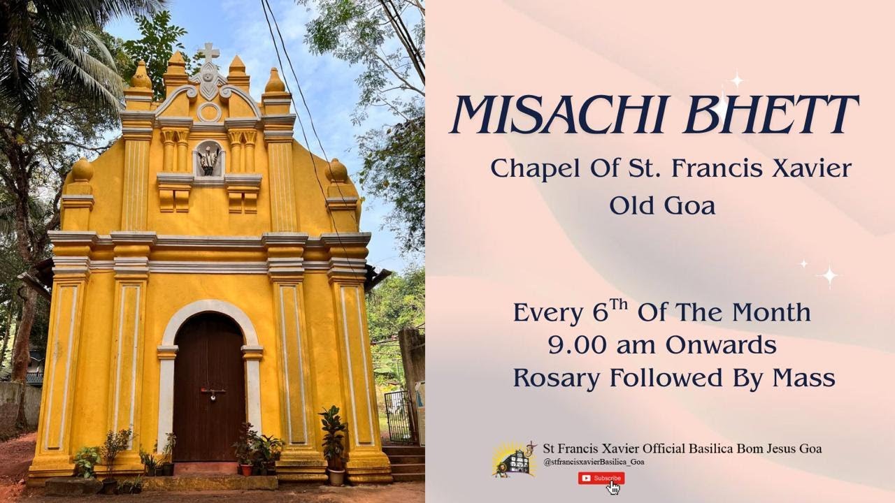 🙏 Misachi Bhett - St Francis Xavier Chapel - 06 February 2026 🙏