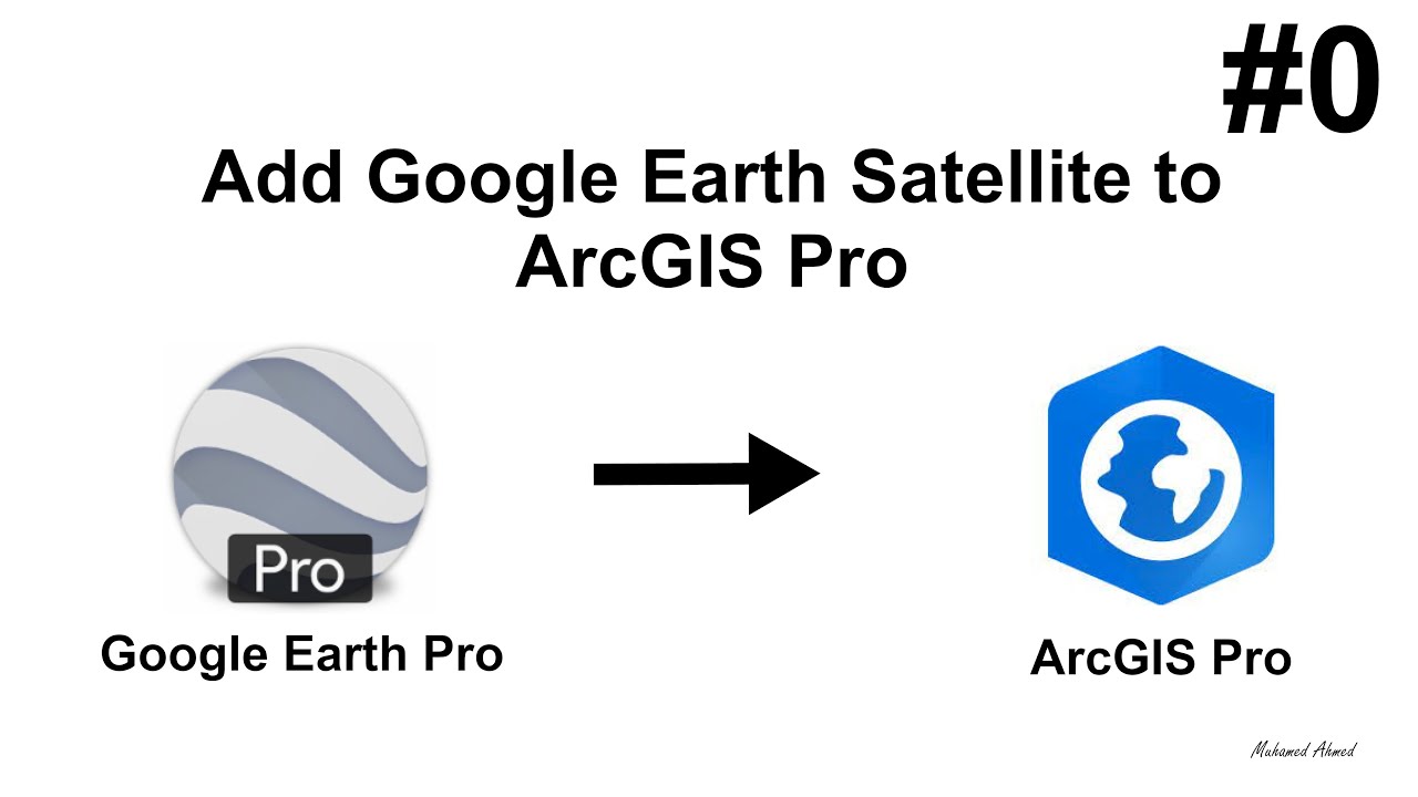 الارجاع الجغرافي و ربط خرائط جوجل بالارك برو ArcGIS Pro