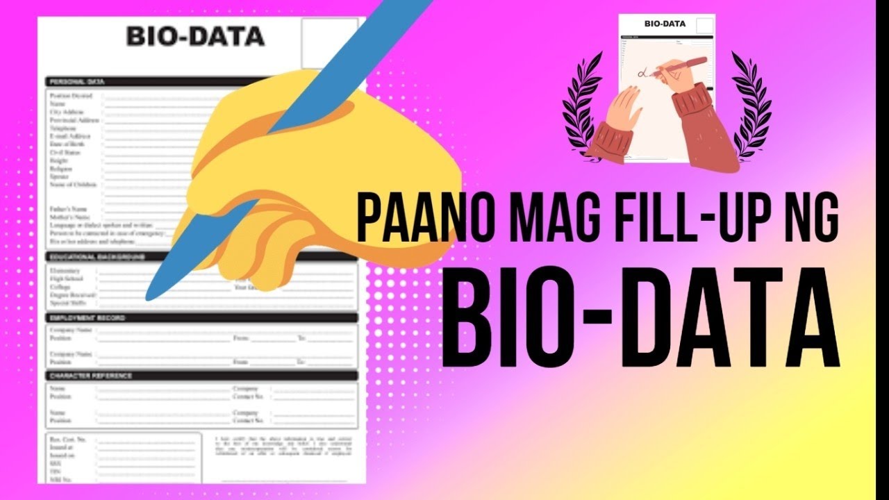 Paano mag fill up ng Bio-Data