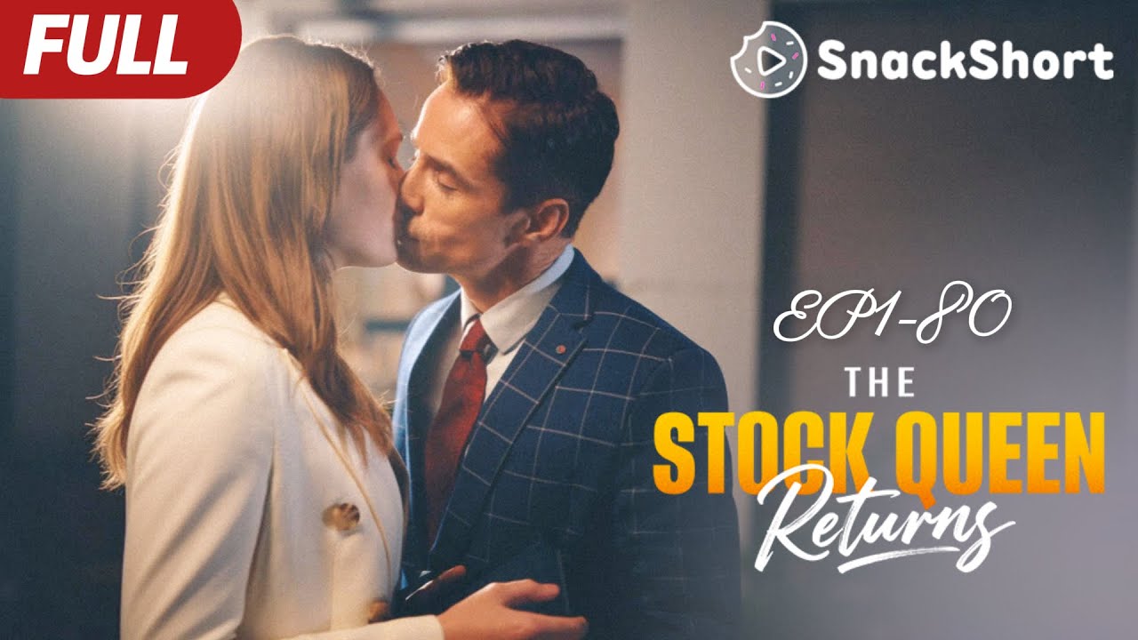 【FULL】From Secret Wife to Stock Goddess—Her Return Shakes the Entire Industry! #movie #drama