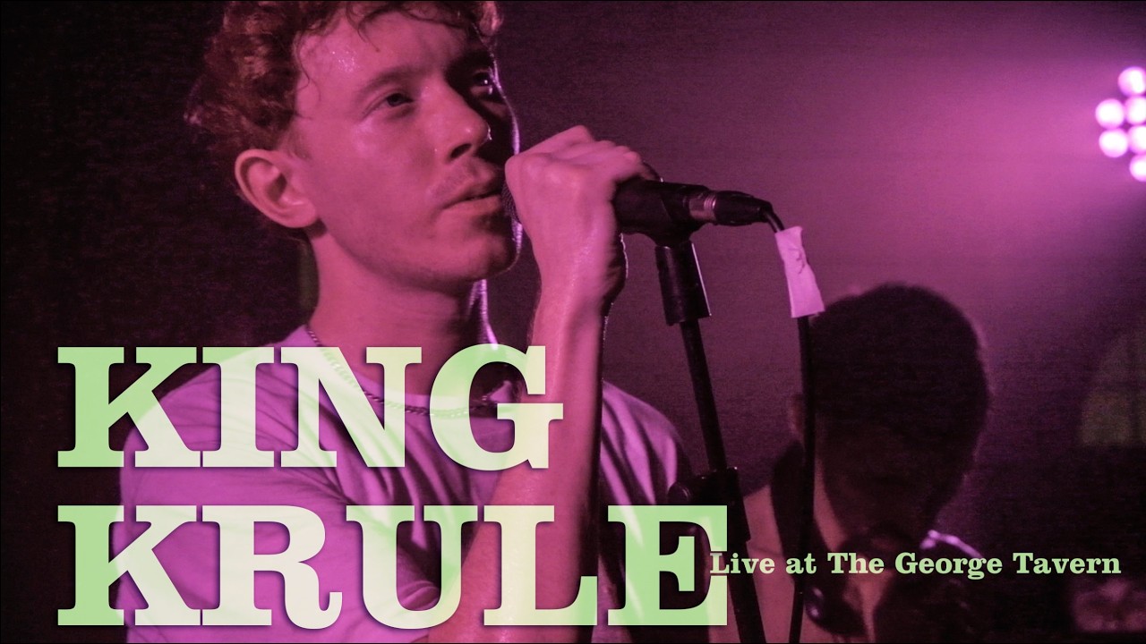 KING KRULE Live at The George Tavern 02/09/2025