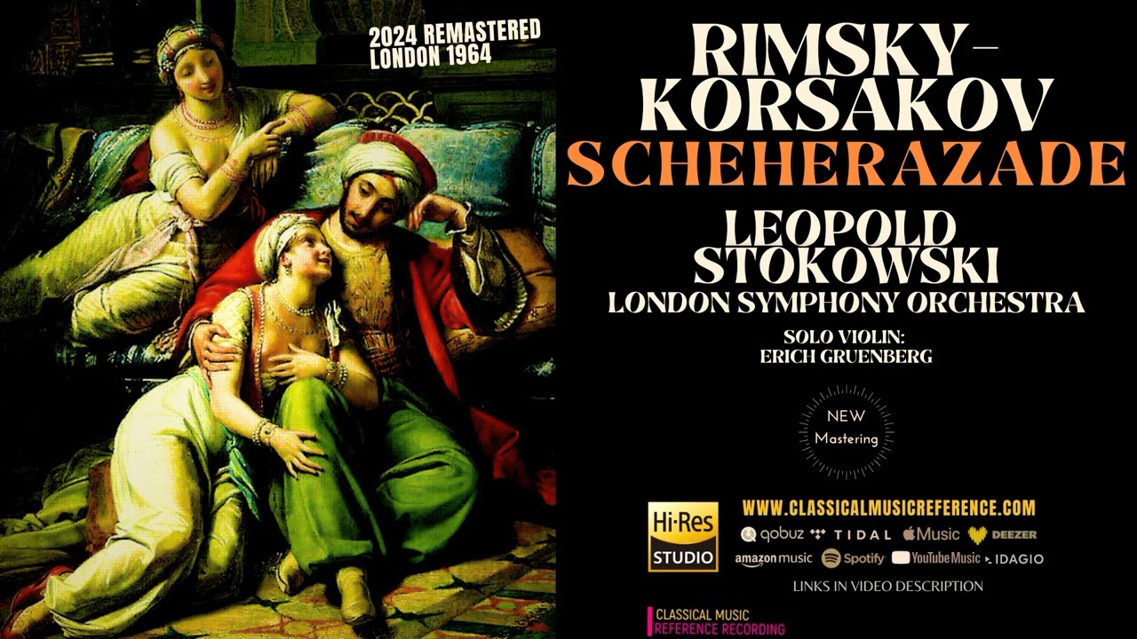Rimsky-Korsakov: Scheherazade (2024 Remastered / Leopold Stokowski, London Symphony Orchestra)