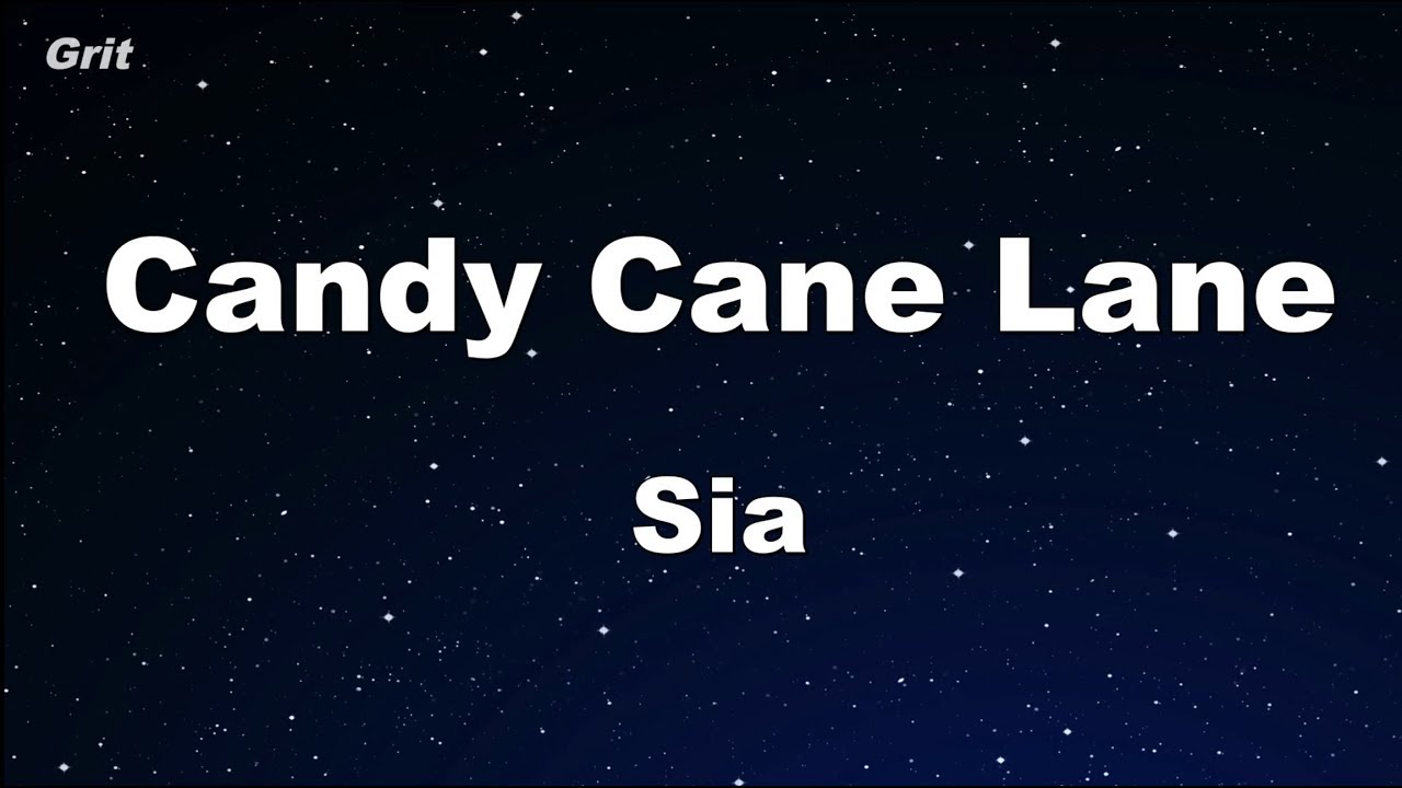 Candy Cane Lane - Sia Karaoke 【No Guide Melody】 Instrumental
