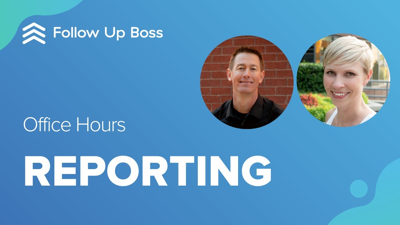 Everything you need to know about Follow Up Boss Reporting
