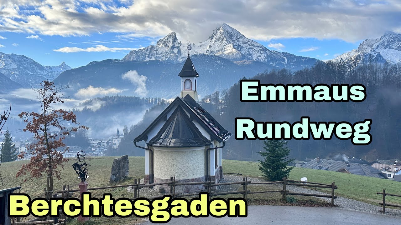 Berchtesgaden | Emmaus Rundweg