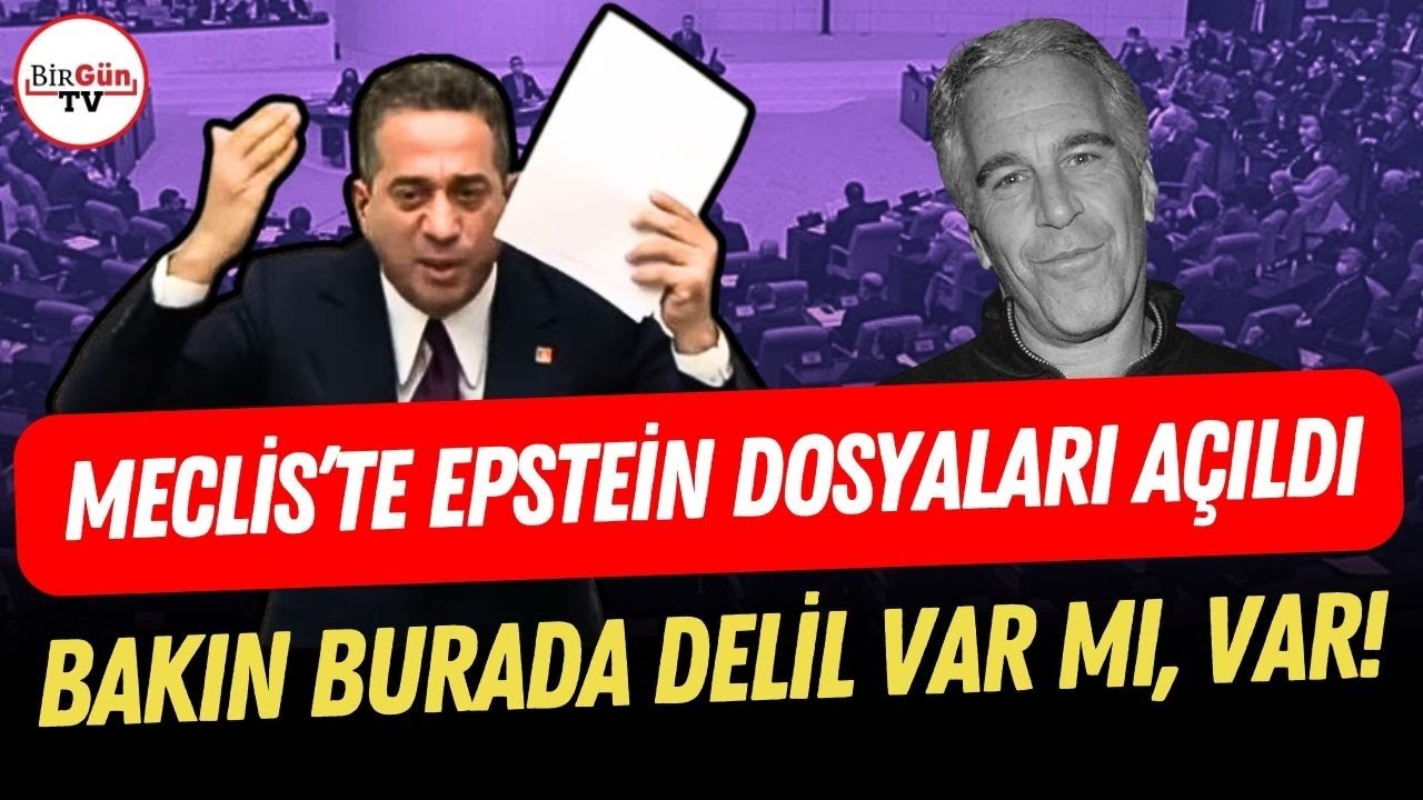 Epstein dosyaları Meclis gündeminde: Ali Mahir Başarır o belgelerle hesap sordu