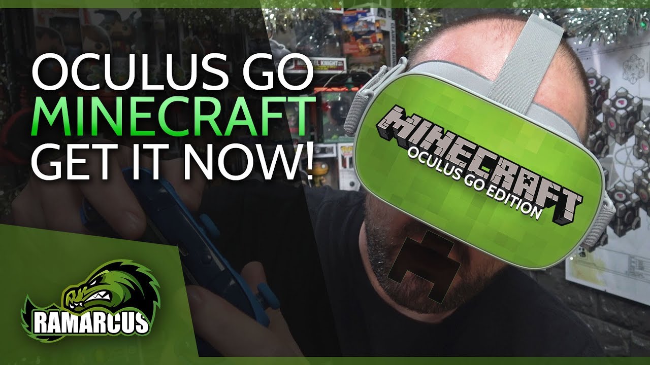 Oculus Go // Get MINECRAFT VR now, with Multiplayer (see description for update, works for Quest)