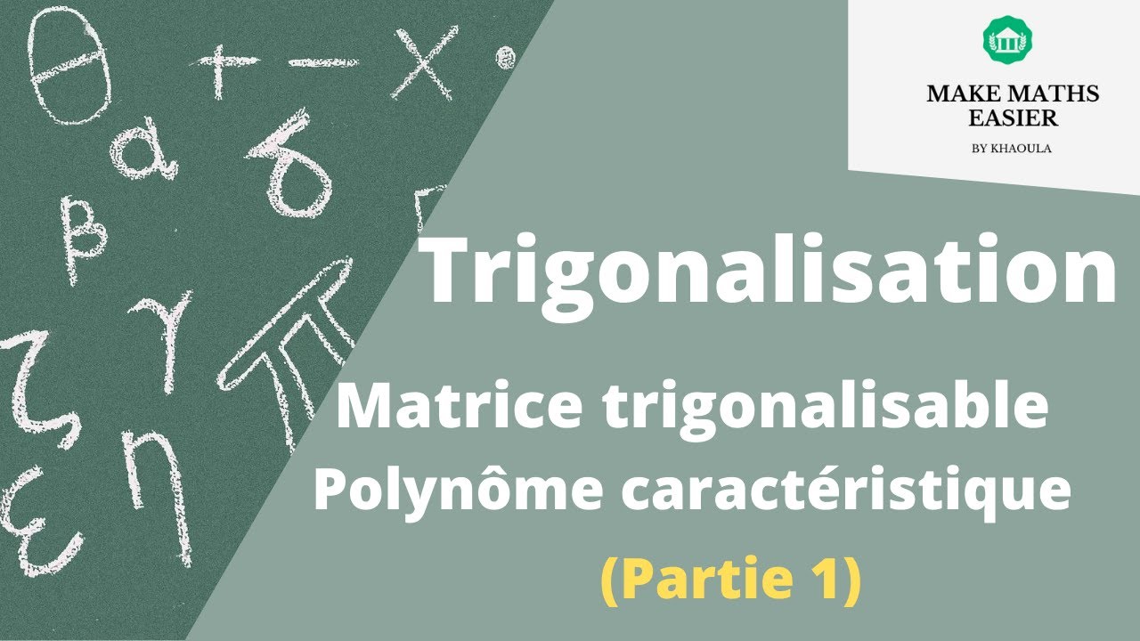 Exercice corrigé trigonalisation d'une matrice. Matrice trigonalisable Polynôme caractéristique.