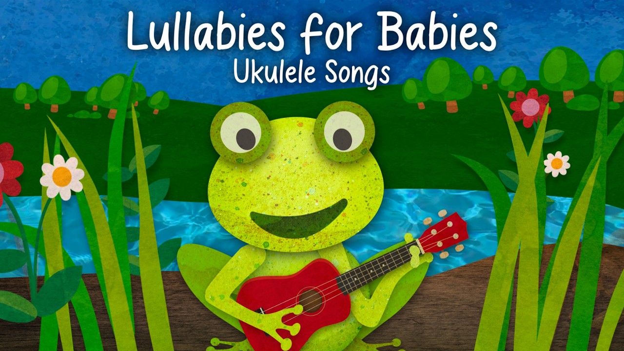 Ukulele Lullabies for Babies 🌙 Baby Sleep Music & Calming Bedtime Songs