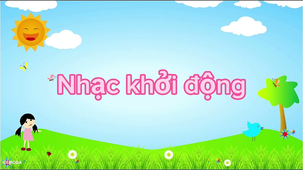 Nhạc khởi động đầu giờ